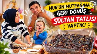 Nur’un Mutfağı’na Geri Döndük! 😍 Sultan Tatlısı Yaptık, Telefonumuz Bozuldu! 😂