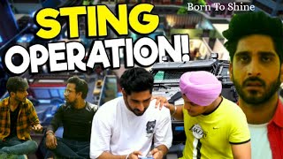 STING OPERATION || A FUNNY VIDEO|| We Are Born To Shine
