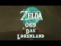 The Legend of Zelda: Tears of the Kingdom ]069] - Das Lorenland