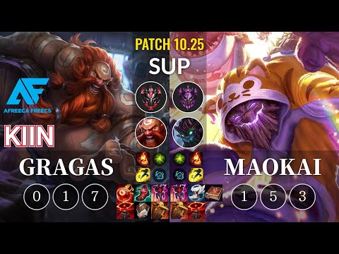 AF Kiin Gragas vs Maokai Sup - KR Patch 10.25