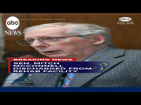 Sen. Mitch McConnell discharged from rehab facility