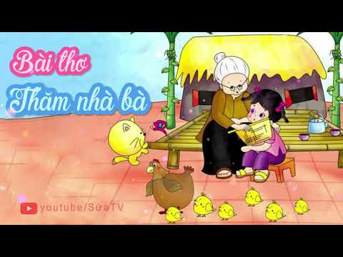 BÀI THƠ THĂM NHÀ BÀ | THƠ HAY MẦM NON | SỨA TV