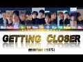 SEVENTEEN (세븐틴) - Getting Closer (숨이 차) [Color Coded Lyrics Han|Rom|Eng]