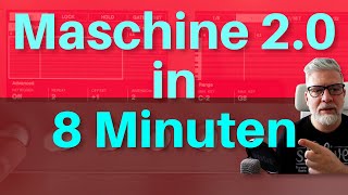 Video thumbnail for Maschine 2.0 Software Überblick in 8 Minuten (001) by Milupro