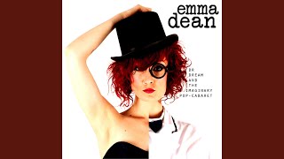 Emma Dean Meets Dr Dream