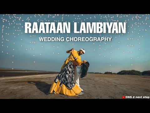 Wedding Choreography | Couple Dance | Raataan Lambiyan | Sangeet | Abhishek & Avni | Team DNS