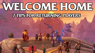 Top 7 Tips for Returning Players in Dragonflight | ft. Taliesin & Evitel