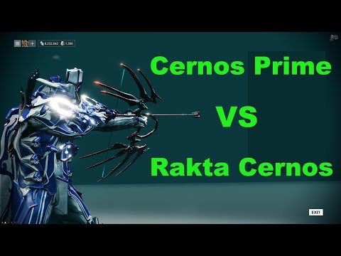 Cernos Prime VS Rakta Cernos Warframe