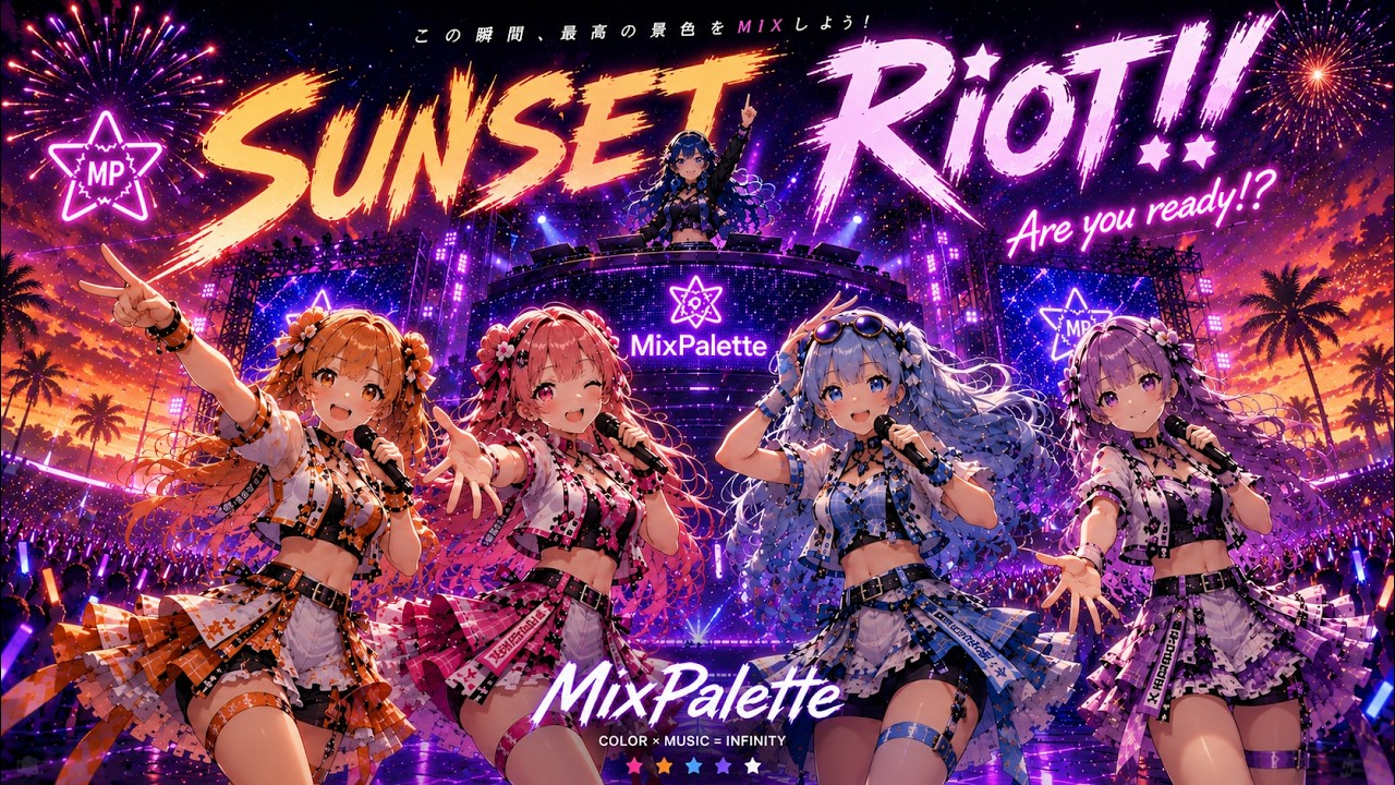 SUNSET RiOT!!