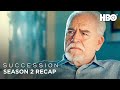 Succession: Season 2 Recap | HBO