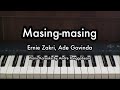 Masing-masing - Ernie Zakri ft. Ade Govinda | Piano Karaoke by Andre Panggabean