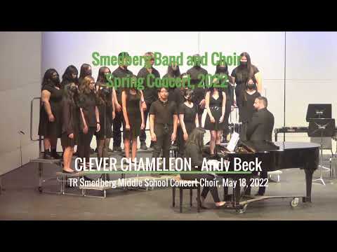Clever Chameleon  - Smedberg Choir