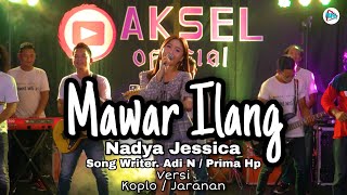 Download lagu MAWAR ILANG - NADYA JESSICA ( KOPLO VIDEO) mp3 Download lagu MAWAR ILANG - NADYA JESSICA ( KOPLO VIDEO) mp3