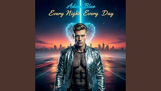 Every Night Every Day