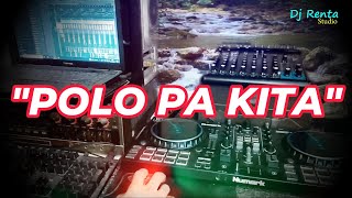 Download lagu POLO PA KITA - Tembang Kenangan_Remix Nostalgia_Lagu Nostalgia mp3 Download lagu POLO PA KITA - Tembang Kenangan_Remix Nostalgia_Lagu Nostalgia mp3