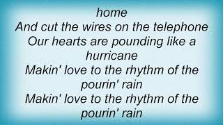 Vince Gill - The Rhythm Of The Pourin' Rain Lyrics