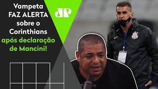 Vampeta faz alerta sobre situação dramática no Corinthians