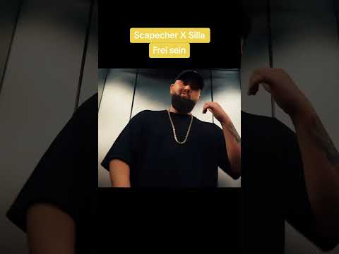 Scapecher feat. Silla - frei sein #deutschrap #scapecher