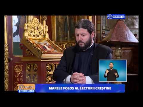 Cuvânt pentru suflet. Marele folos al lecturii creștine (19 05 2017)