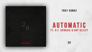Trey Songz - Automatic Ft. O.T. Genasis & Shy Glizzy (28)