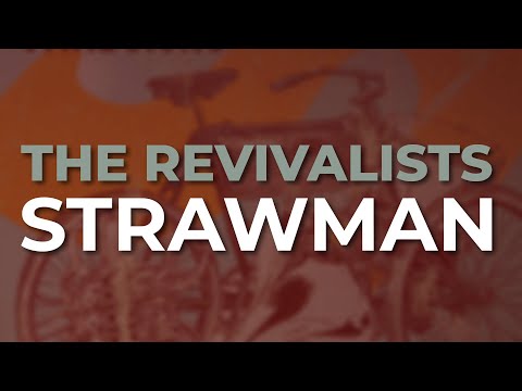 Strawman - The Revivalists