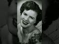 Patsy Cline "Walkin' After Midnight"