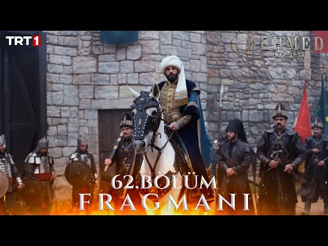 Mehmed: Fetihler Sultanı 62. Bölüm Fragmanı