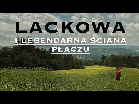 LACKOWA - BESKID NISKI - The Crown of Polish Mountains - What's up with the famous Wailing Wall? ...