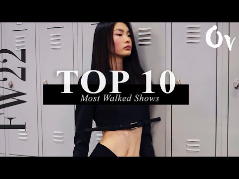 Top 10 Models - Most Walked Shows I Fall/Winter 2022