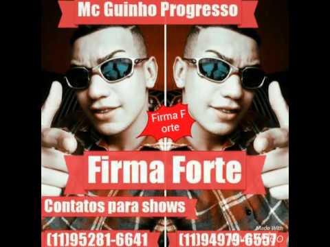Mc Guinho Progresso- Firma Forte -DjWilton-2016