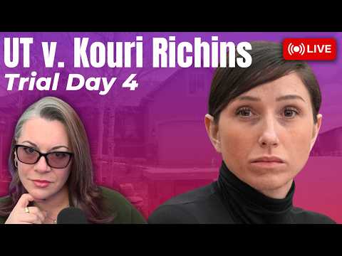 LIVE TRIAL | UT v. Kouri Richins - Trial Day 4 - Trial Continues?