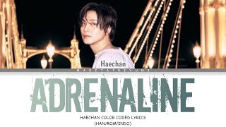 Download lagu HAECHAN (NCT) 'ADRENALINE' Lyrics (해찬 ADRENALINE 가사) [Color Coded HAN/ROM/IND]@Dita2123 mp3