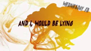 Wednesday 13 - Bad Things [Lyric Video]