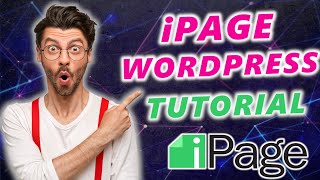 iPage WordPress Tutorial (2022) Step-by-Step For Beginners
