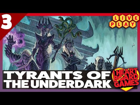 Tyrants of the Underdark play through w/ 3 players