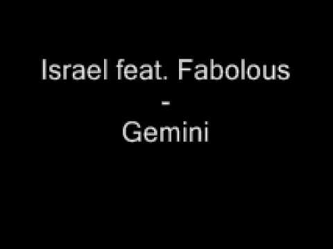 Israel feat. Fabolous - Gemini
