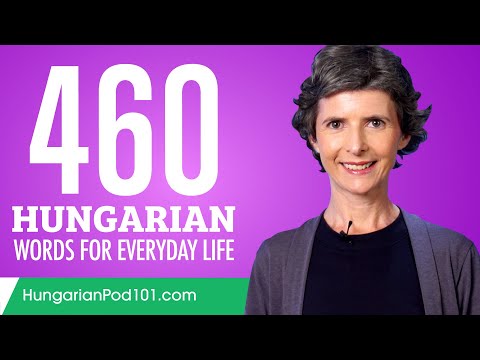 460 Hungarian Words for Everyday Life - Basic Vocabulary #23