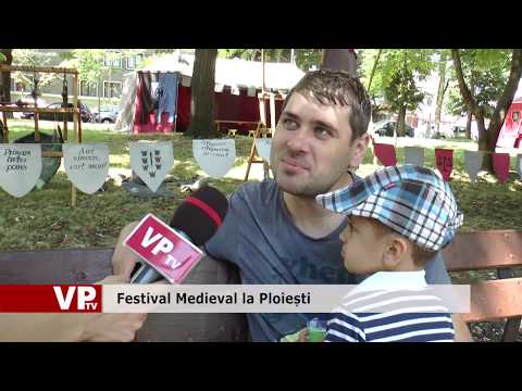 Festival Medieval la Ploiești