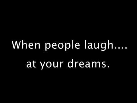 When People Laugh at Your Dreams