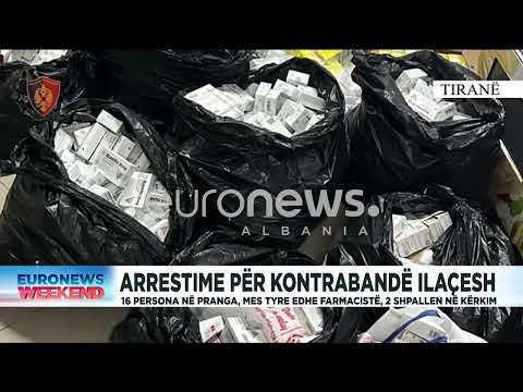 Arrestime për kontrabandë ilaçesh!16 persona në pranga mes tyre edhe farmacistë,2 shpallen në kërkim
