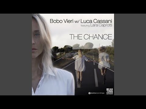 The Chance (feat. Lara Caprotti) (Radio Edit)