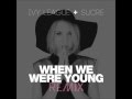 Sucré - When We Were Young (Ivy League Remix ...