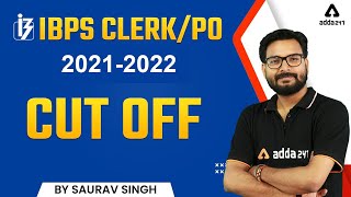 🔴 IBPS Clerk/PO CUT OFF 2021-2022 | Saurav Singh