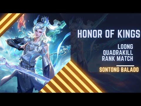 Loong Hero Baru Honor Of Kings Combo Skill || Bisa Buat Quadra Di Rank Match HOK