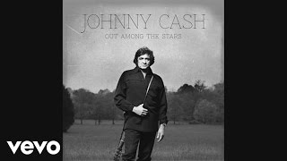 Johnny Cash - If I Told You Who It Was (Official Audio)