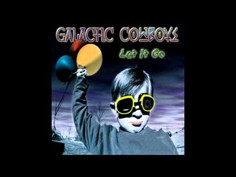 Galactic Cowboys - Another Hill