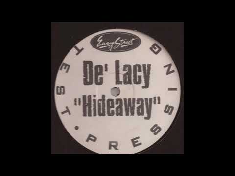 De' Lacy - Hideaway (Klub Head's Hideout)