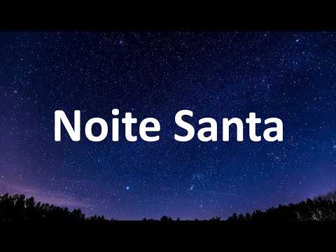 Noite Santa - Elaine Martins (letra)