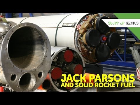 Jack Parsons and Solid Rocket Fuel- Mad Genius