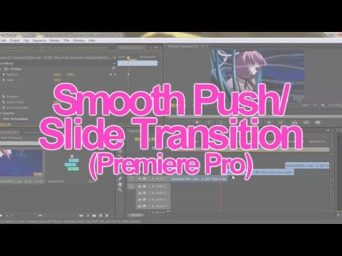 Smooth Push/Slide Transition | Premiere Pro